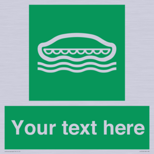 Custom sign safe condition Lifeboat